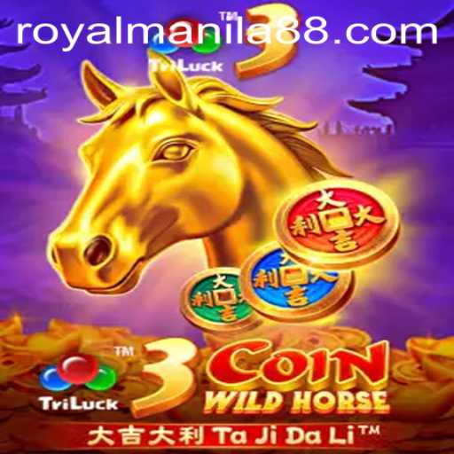 Discovering 3CoinWildHorse: The Adventure of ROYAL MANILA