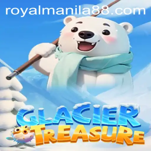 Discover the Thrills of GlacierTreasure in ROYAL MANILA