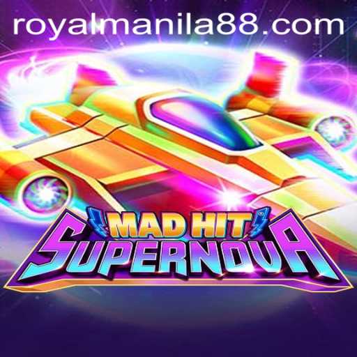 Discover the Exciting World of MadHitSupernova and Its Royal Influence